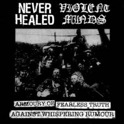 Violent Minds : Armoury of Fearless Truth Against Whispering Rumor